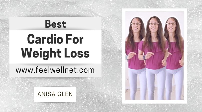 best cardio weight loss